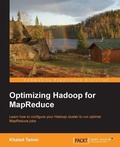 Cover: Optimizing Hadoop for MapReduce - Packt Publishing