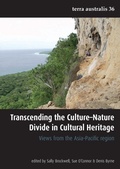 Cover: Transcending the Culture-Nature Divide in Cultural Heritage (Terra Australis 36) - Division of Archaeology & Natural History (ANH) (A