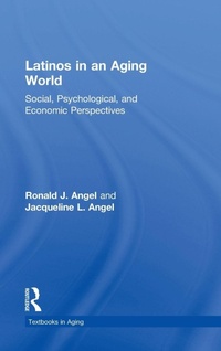 Enlarge image Cover: Latinos in an Aging World - Routledge
