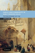 Cover: Family and Community in Early Modern Spain - Cambridge University Press