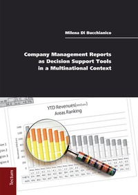 Abbildung von: Company Management Reports as Decision Support Tools in a Multinational Context - Tectum Wissenschaftsverlag