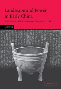 Enlarge image Cover: Landscape and Power in Early China - Cambridge University Press
