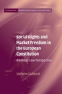 Cover: Social Rights and Market Freedom in the European Constitution - Cambridge University Press