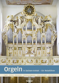 Abbildung von: Orgeln in Sachsen-Anhalt - E. Reinhold Verlag