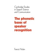 Cover: The Phonetic Bases of Speaker Recognition - Cambridge University Press