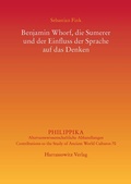 Cover: Benjamin Whorf, die Sumerer und der Einfluss der Sprache auf das Denken - Harrassowitz Verlag