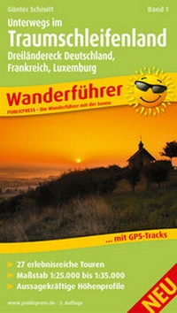 Abbildung von: Unterwegs im Traumschleifenland Band 1, Dreiländereck Deutschland, Frankreich, Luxemburg - Freytag-Berndt und ARTARIA