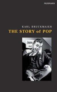Abbildung von: The Story of Pop - Murmann