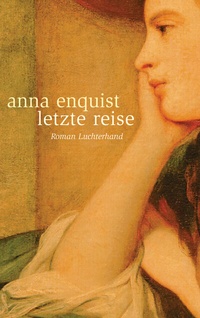 Abbildung von: Letzte Reise - Luchterhand Literaturverlag