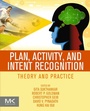 Cover: Plan, Activity, and Intent Recognition - Morgan Kaufmann