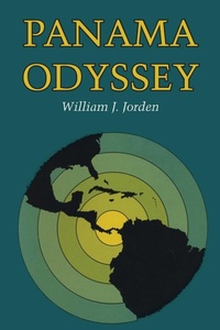 Abbildung von: Panama Odyssey - University of Texas Press