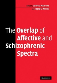 Enlarge image Cover: The Overlap of Affective and Schizophrenic Spectra - Cambridge University Press