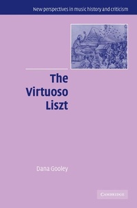 Abbildung von: The Virtuoso Liszt - Cambridge University Press