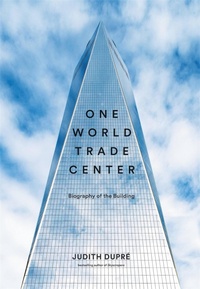 Abbildung von: One World Trade Center - Little, Brown & Company