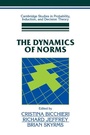 Cover: The Dynamics of Norms - Cambridge University Press