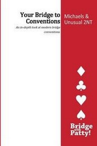 Abbildung von: Michaels and Unusual 2NT - Bridge with Patty