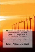Cover: Motivators of University and College Leaders in the Integration of Sustainable Practices - John Peterson