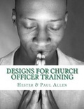 Cover: Designs for Church Officer Training - Discipleship Ministry Team, Cpc