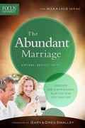 Cover: The Abundant Marriage - Gospel Light Publications