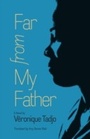Cover: Far from My Father - Naval Institute Press