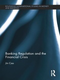 Cover: Banking Regulation and the Financial Crisis - Routledge