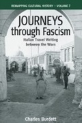 Cover: Journeys Through Fascism - Berghahn Books