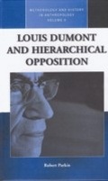 Cover: Louis Dumont and Hierarchical Opposition - Berghahn Books