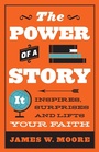 Cover: Power Of Story, The - Abingdon Press