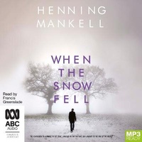 Enlarge image Cover: When the Snow Fell - ABC/ Bolinda Audio