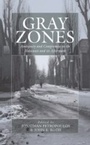 Cover: Gray Zones - Berghahn Books