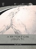 Cover: A Report on Ubuntu - University of KwaZulu-Natal Press