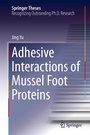 Cover: Adhesive Interactions of Mussel Foot Proteins - Springer