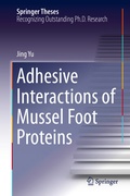 Cover: Adhesive Interactions of Mussel Foot Proteins - Springer