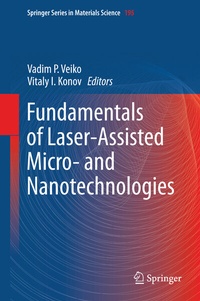 Abbildung von: Fundamentals of Laser-Assisted Micro- and Nanotechnologies - Springer