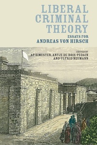 Enlarge image Cover: Liberal Criminal Theory - Hart Publishing