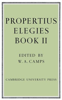Enlarge image Cover: Propertius: Elegies - Cambridge University Press