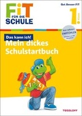 Cover: Mein Schulstart - Tessloff Verlag Ragnar Tessloff GmbH & Co. KG
