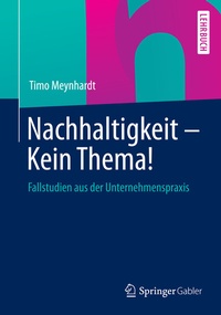 Abbildung von: Nachhaltigkeit - Kein Thema! - Springer Gabler