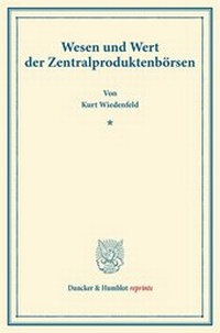 Abbildung von: Wesen und Wert der Zentralproduktenbörsen - fibre