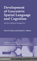 Cover: Development of Geocentric Spatial Language and Cognition - Cambridge University Press