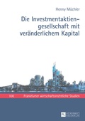 Abbildung von: Die Investmentaktiengesellschaft mit veränderlichem Kapital - Peter Lang Verlag