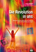 Cover: Die Revolution in uns - S&ouml;ker, Enno