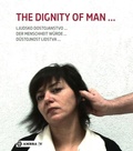 Cover: Der Menschheit W&uuml;rde. The Dignity of Man. Dustojnost cloveka. Ljudsko dostojanstvo. - Birkh&auml;user Verlag GmbH