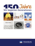 Cover: 150 Jahre Volksbank Kaiserslautern-Nordwestpfalz eG - verlag regionalkultur