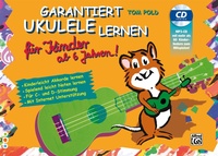 Abbildung von: Garantiert Ukulele lernen für Kinder - Alfred Music Publishing