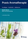 Bild: Praxis Aromatherapie - Haug Fachbuch