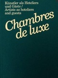 Cover: Chambres de luxe - Verlag f. mod. Kunst