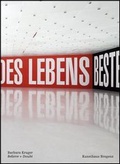 Cover: Barbara Kruger. Believe + Doubt - K&ouml;nig, Walther