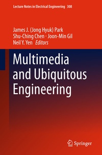 Enlarge image Cover: Multimedia and Ubiquitous Engineering - Springer