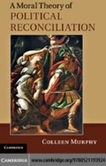 Cover: A Moral Theory of Political Reconciliation - Cambridge University Press